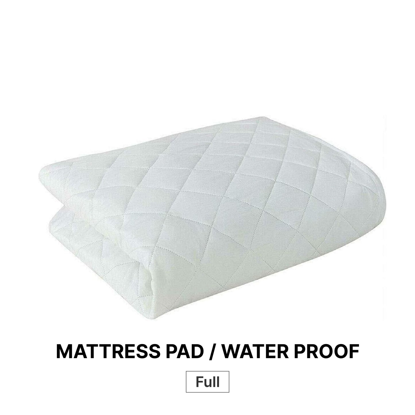 MATTRESS PAD / WATER PROOF FULL